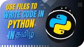 Python IDLE Tutorial | How to Write and Run Python Programs | Use files to write code