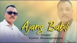 Ajang Babili || Dimasa Official Audio || Ajanta Sorangphangsa