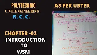 LECTURE-04 CONCEPT OF MODULAR RATIO,CONCEPT OF WSM,WHAT IS MODULAR RATIO.