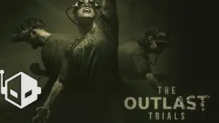 The Outlast Trials Early Access Gameplay