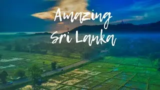 Amazing Sri Lanka