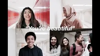 “You’re beautiful” high school social experiment | People react to being called beautiful :)