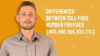 Differences Between Toll-Free Number Prefixes (800, 888, 855, 833, etc)
