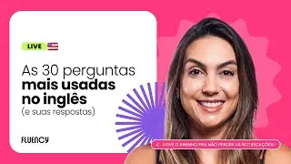 30 perguntas mais usadas no inglês | Teacher Lilian Bittencourt