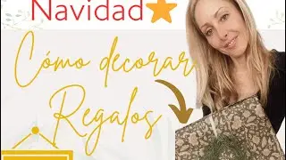 ⭐️ Truco para Envolver y decorar Regalos Navideños ⭐️