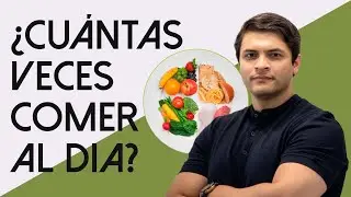 ¿CUÁNTAS VECES COMER AL DÍA? @andreszapatanutricionista