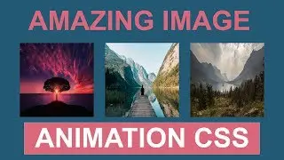 Images Animation In CSS