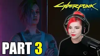 Cyberpunk 2077 First Playthrough 🔫 Day 3 (version 2.0)