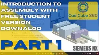 ASSEMBLY PT 1 | INTRODUCTION | DOWNLOAD FREE STUDENT VERSION | SIEMENS NX | LATEST | ENGLISH