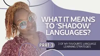 What Is Shadowing?