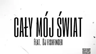 Skipi - Cały mój świat feat. Dj Fishfinger (prod. KD)