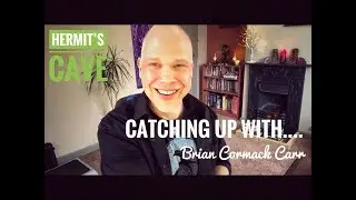 Catching Up with Brian Cormack Carr
