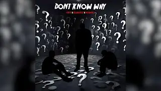 Elijah Kyle & Crypt & McGwire - Don’t Know Why