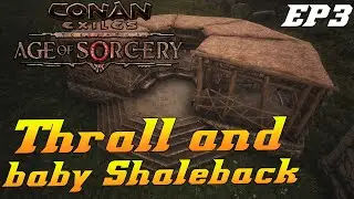 Conan Exiles Age Of Sorcery 3.0 (Animal Pen EP3)