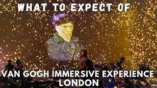 What To Expect of The Van Gogh Immersive Experience London
