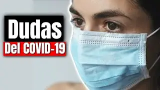 ¿Qué debes saber sobre el nuevo CORONAVIRUS / Covid-19?