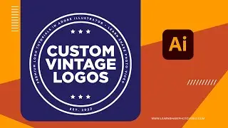 How to Create a Vintage Logo in Illustrator — How to Use Adobe Illustrator (Part 7)