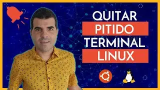 Como SILENCIAR o deshabilitar el SONIDO DE ALERTA (PITIDO) de la  TERMINAL DE Linux (UBUNTU)