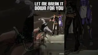 "Let me break it down for you, DIO."