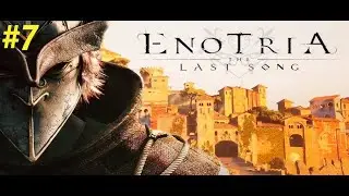 Bu Bölüm Zorladı - ENOTRIA THE LAST SONG (TÜRKÇE) Bölüm 7