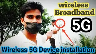 Wireless Broadband installation with 5G Device | Ali's Techno Support
