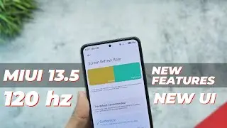 MIUI 13.5 New Features - MIUI New Smart Refresh Rate,New System Ui,Camera & More | Mi 11x
