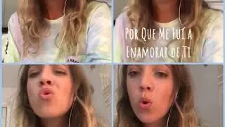 Acapella App cover of Porque Me Fui A Enamorar De Ti by Mon Laferte