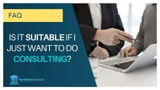 Is the programme suitable if I just want to do consulting not coaching?