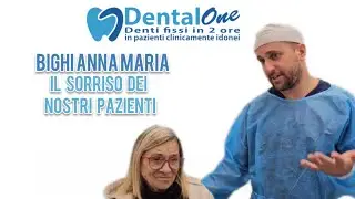 IL SORRISO DEI NOSTRI PAZIENTI - TESTIMONIANZA ANNA MARIA