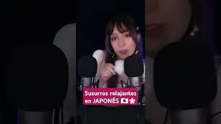 ⭐Susurrando en JAPONÉS en tus Oídos 🌸 ASMR Onomatopeyas Japonesas ¿Cuál fue tu favorita?