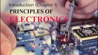 PRINCIPLES OF ELECTRONICS (Chapter 1)