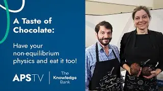 A Taste of Chocolate: Have your non-equilibrium physics and eat it too!