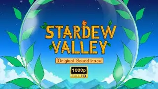 FULL Stardew Valley Soundtrack - Relaxing Chill Study Music