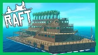 Improving the raft further - Raft Ep15