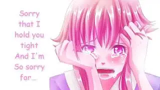 Sorry That I Loved You - Nightcore (Lyrics)