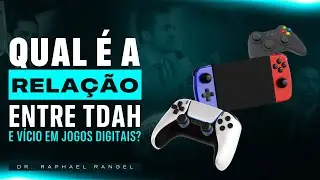 TDAH e vício em jogos: o que ninguém te conta! (Atualizado)
