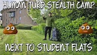 STEALTH CAMPING NEXT TO STUDENT FLATS & HUMAN TURD | Firemaple Star X2 cooking system