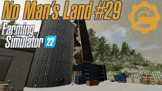 No Man's Land #29 | Twisted physics | Farming Simulator 22
