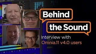 Behind the Sound - The Omnia.11 v4.0 Difference