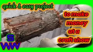 woodturning an easy project for craft shows