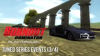 Burnout Dominator Playthrough: Tuned Series Events (3/4)