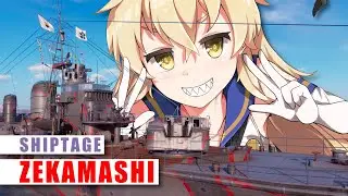 World of Warships Shiptage | Zekamashi Edition
