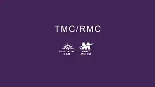 Valley Metro November 6, 2024 TMC/RMC Meetings