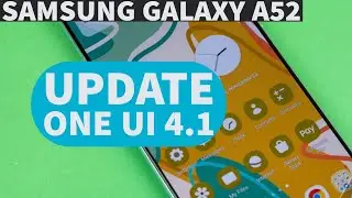 Cara Update  One UI 4.1 Samsung A52