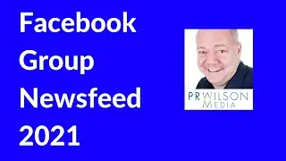 Facebook group newsfeed 2021