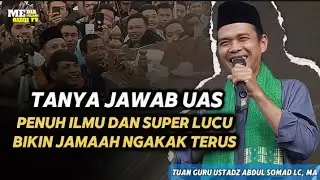TANYA JAWAB USTADZ ABDUL SOMAD ‼️#73  - 30 MENIT MASALAH POPULER PENUH ILMU DAN LUCU