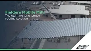 Fielders Mobile Mill | Long Length Onsite Rollforming