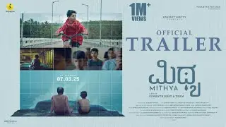 MITHYA - Official Trailer | Sumanth Bhat | Midhun Mukundan | Rakshit Shetty | Paramvah Pictures