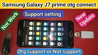 Samsung galaxy J7 prime otg support settings