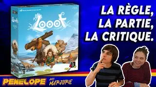 [ LOOOT ]  -  La règle, la partie, notre avis !